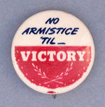 "NO ARMISTICE 'TIL-VICTORY."