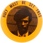 HUEY MUST BE SET FREE RARE BLACK PANTHER PARTY DAYGLO PORTRAIT BUTTON.