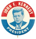 "JOHN F. KENNEDY FOR PRESIDENT" 1964 PORTRAIT BUTTON.