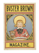 "BUSTER BROWN MAGAZINE"FIRST ISSUE JANUARY 1906.