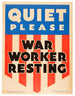 "QUIET PLEASE WAR WORKER RESTING" WWII POSTER.