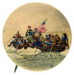 WASHINGTON CROSSING THE DELAWARE CHOICE COLOR BUTTON DEPICTING FAMOUS 1851 PAINTING.