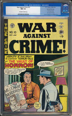 WAR AGAINST CRIME #10, DECEMBER 1949-JANUARY 1950. GAINES FILE COPY CGC 9.4