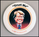 PRESIDENT JIMMY CARTER "TRUST ME" 1976 RECORD PROMO BUTTON