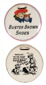 "BUSTER BROWN SHOES" TWO-SIDED CELLULOID FOB.