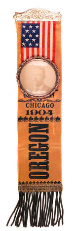 OREGON DELEGATION RIBBON FOR TR AT CHICAGO GOP 1904 CONVENTION.