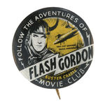 "FLASH GORDON MOVIE CLUB" RARE SERIAL BUTTON.