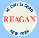 "REAGAN/WESTCHESTER COUNTY/NEW YORK" 3.5" BUTTON.