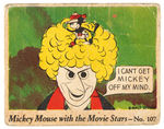 “MICKEY MOUSE WITH THE MOVIE STARS” GUM CARD #107.