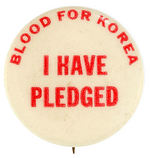 RARE KOREAN WAR BLOOD DONORS BUTTON.