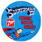 “SUPERMAN III COMIC BOOK HERE! LARGE LITHO FROM 7up.