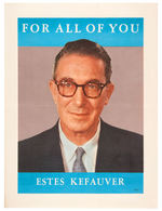 STEVENSON/KEFAUVER 1956 "FOR ALL OF YOU" POSTER PAIR WITH BOOKLET.