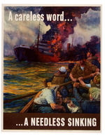 WORLD WAR II "A CARELESS WORD...A NEEDLESS SINKING" POSTER.