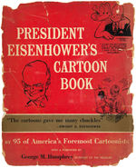 "PRESIDENT EISENHOWER'S CARTOON BOOK" & SIGNED LETTER FROM EISENHOWER.