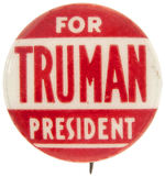 SCARCE 1948 "FOR PRESIDENT TRUMAN" BUTTON