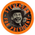 "STEVENSON FOR PRESIDENT" LARGE 6" PORTRAIT BUTTON.