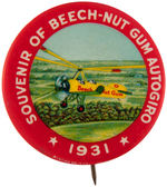 "SOUVENIR OF BEECH-NUT GUM AUTOGIRO 1931" CLASSIC AVIATION BUTTON.