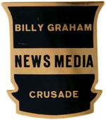 BILLY GRAHAM PRESS AND CHOIR BADGES 1969-1970.