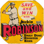 "SAVE AND WIN WITH JACKIE ROBINSON DAILY DIME REGISTER BANK."