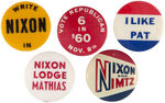 GROUP OF FIVE NIXON, PAT NIXON AND COATTAIL BUTTONS.