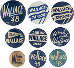 HENRY WALLACE 1948 PROGRESSIVE PARTY GROUP OF NINE BUTTONS.