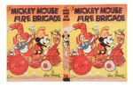 "THE MICKEY MOUSE FIRE BRIGADE" HARDCOVER WITH DJ IN CHOICE CONDITION.