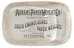 “ABRAMS PAPERWEIGHT CO.” ADVERTISING PAPERWEIGHT.