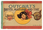 "OUTCAULT'S BUSTER, MARY JANE AND TIGE" PLATINUM AGE COMIC BOOK.