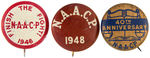 THREE NAACP LITHO BUTTONS FROM 1946, 1948 AND 1949.