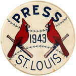 RARE AND UNUSUAL BADGE READING “PRESS/1943/ST. LOUIS.”