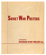 WWII “RUSSIAN WAR RELIEF, INC.” ANTI-NAZI “SOVIET WAR POSTERS” PORTFOLIO.