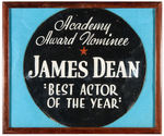 "ACADEMY AWARD NOMINEE JAMES DEAN: BEST ACTOR OF THE YEAR:" HAND LETTERED FRAMED THEATER SIGN.